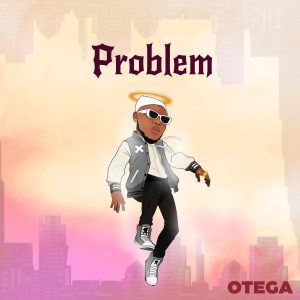 Otega – Problem Mp3